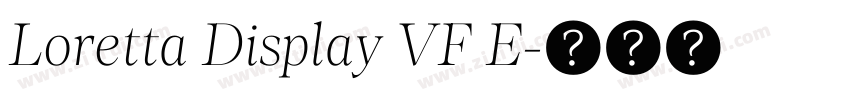 Loretta Display VF E字体转换